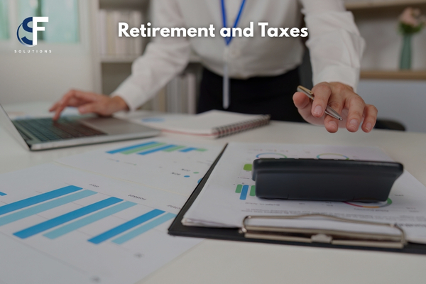 Retirement & Taxes