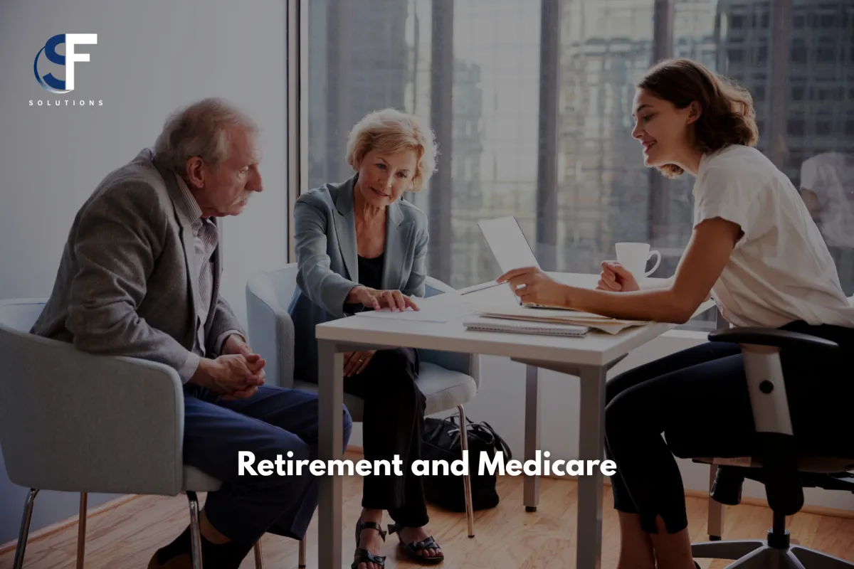 Retirement and Medicare: Complete Guide to Enrollment, Coverage, and Financial Strategy