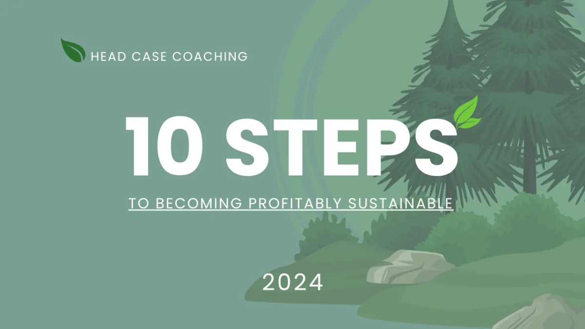 10 steps to becoming profitably sustainable