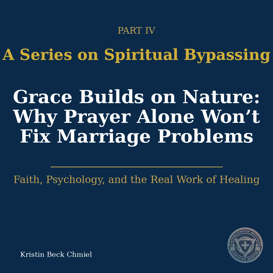 Why Prayer Alone Won’t Fix Your Marriage