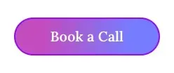book a call button for self ease solutions with purple and bluec colors