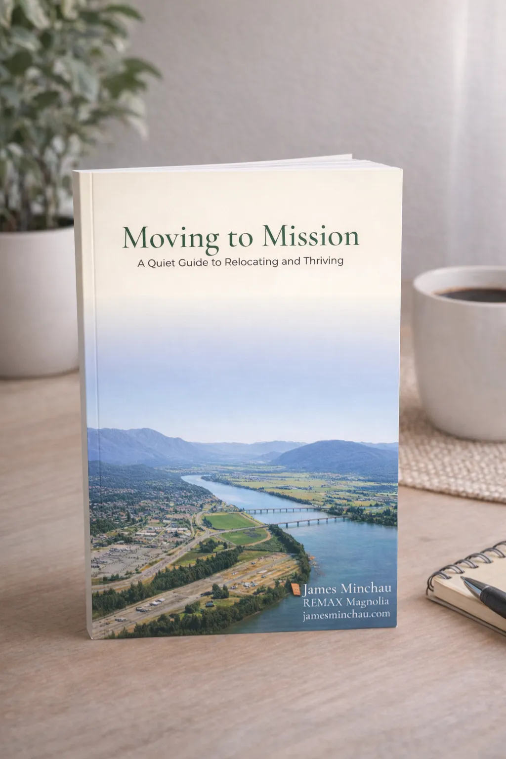 A guide to moving to Mission, BC from Mission Realtor James Minchau
