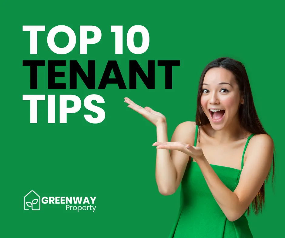 Top 10 tenant tips,  for our tenants in Truro, Falmouth and greater Cornwall.