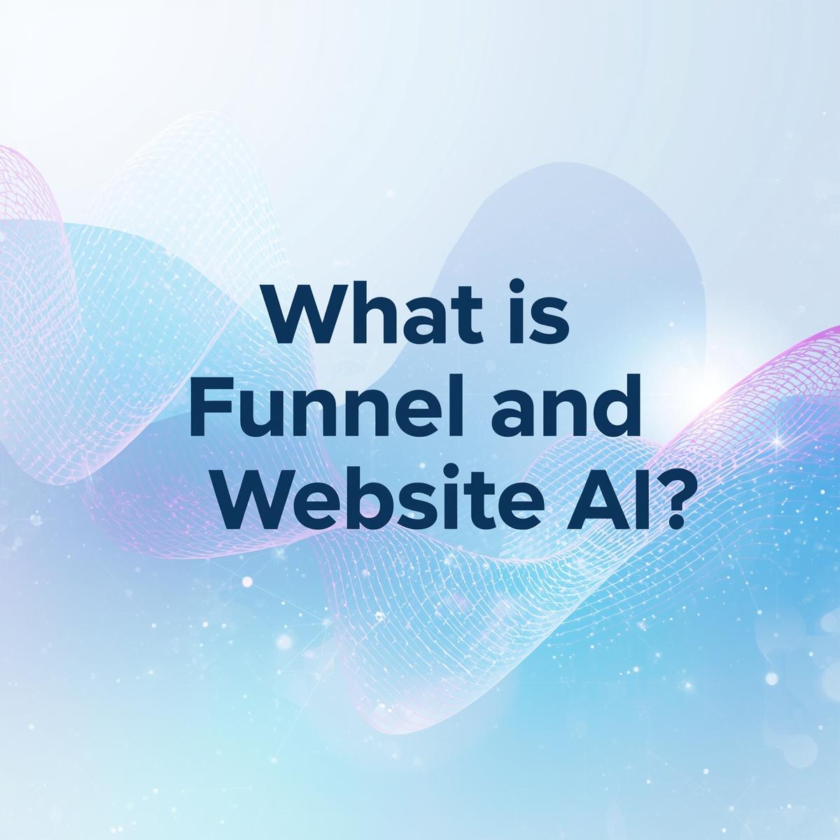 Funnel and Website AI 