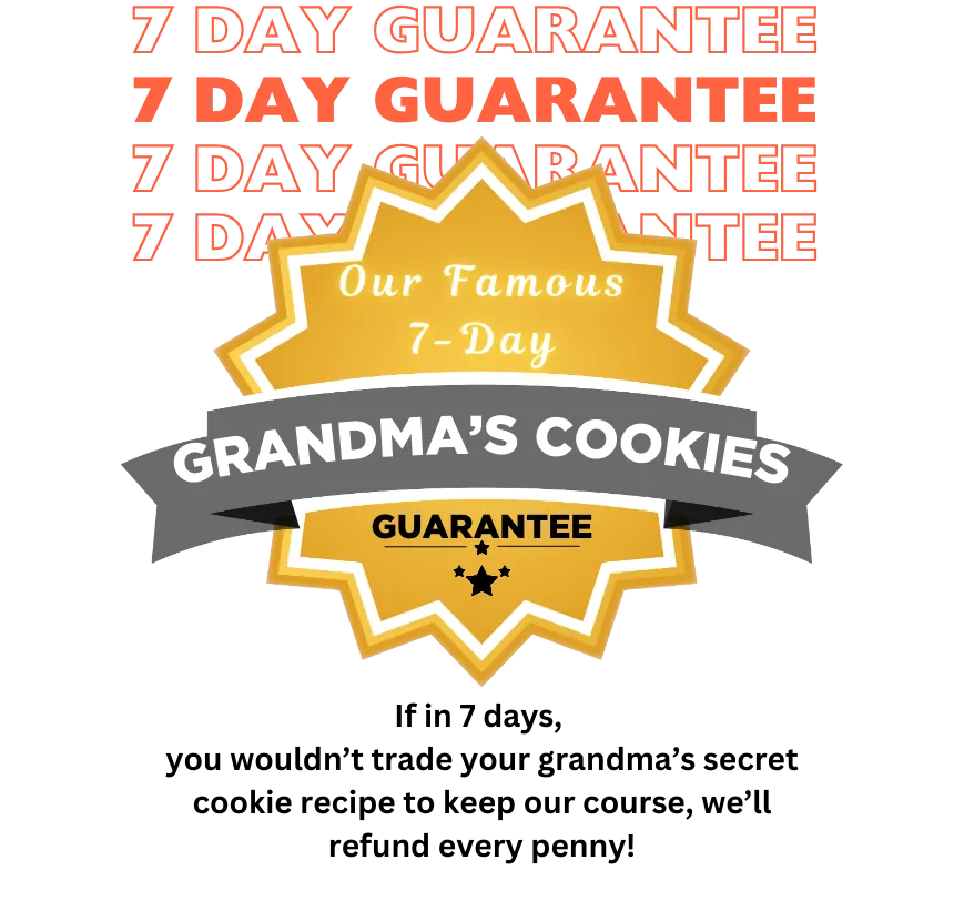 Our Famous Guarantee
