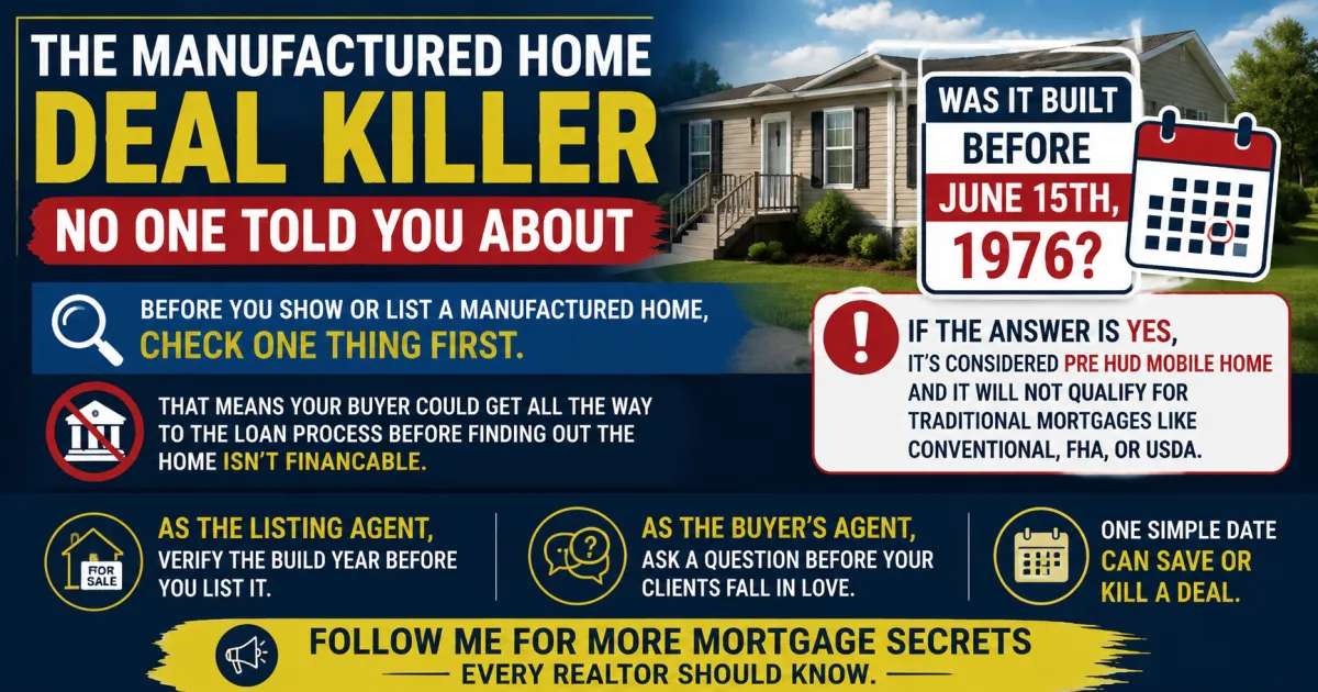 The Manufactured Home Date That Kills Mortgage Financing and Every Realtor Needs to Know It Now