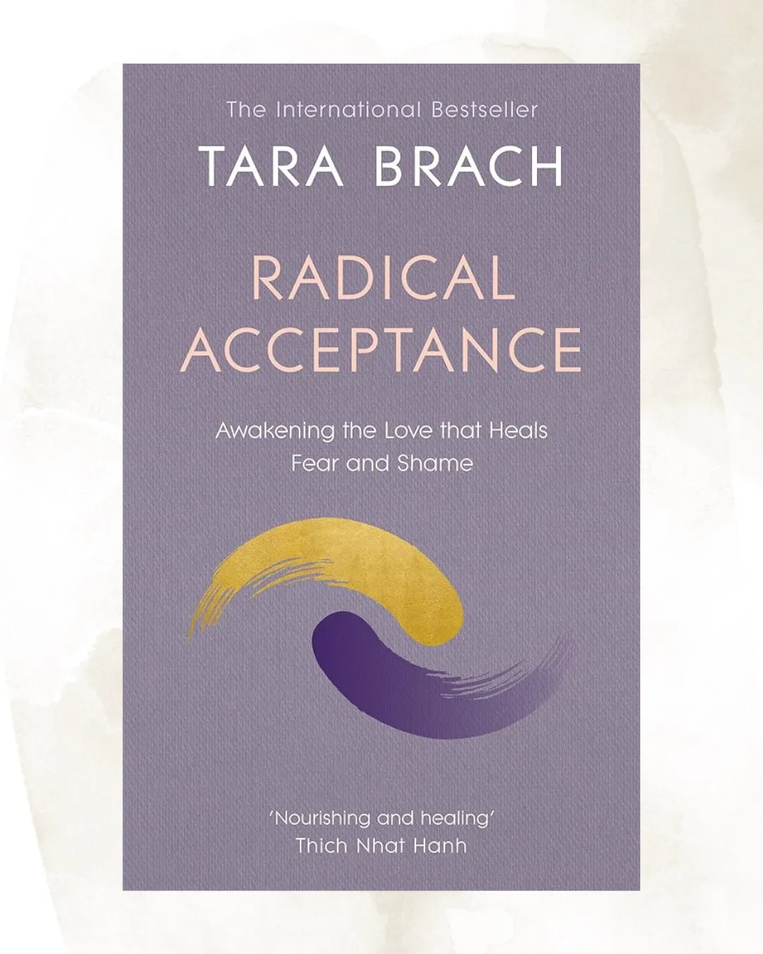 Radical Acceptance by Tara Brach