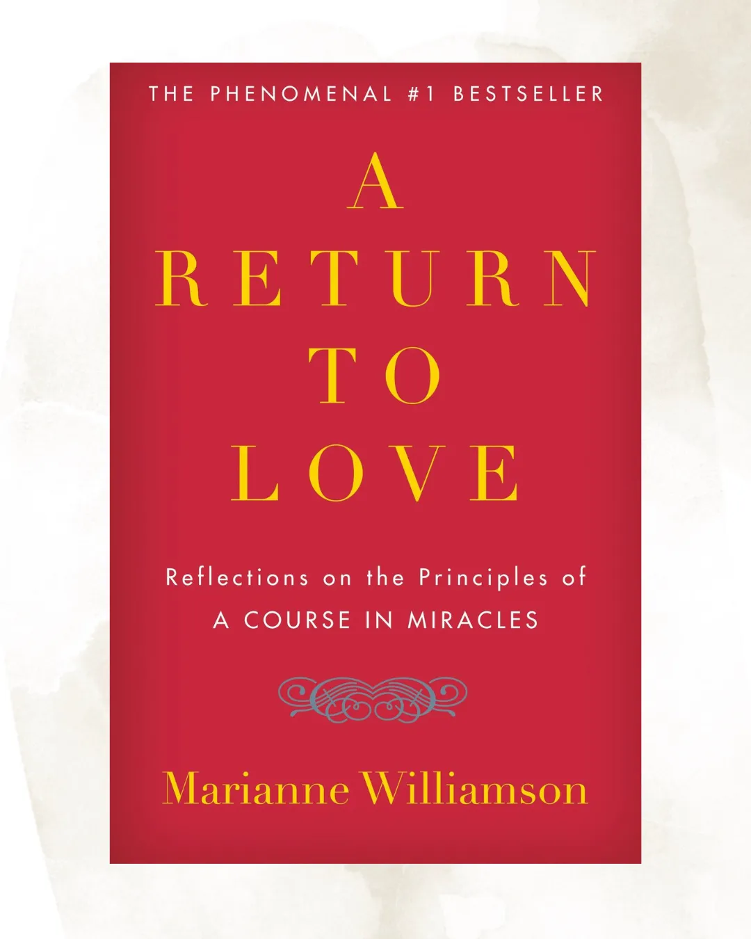 A Return to Love by Marianne Williamson