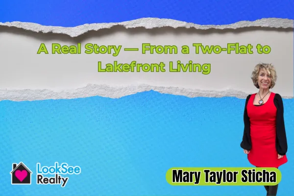 A Real Story — From a Two-Flat to Lakefront Living