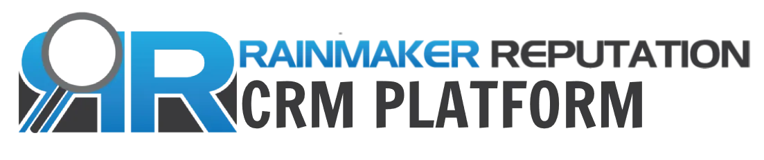 Rainmaker Reputation AI CRM Platform