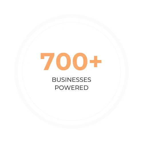 700+ businesses powered