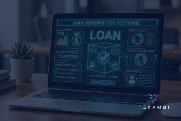 Complete Guide to Loan Underwriting Software for Lenders