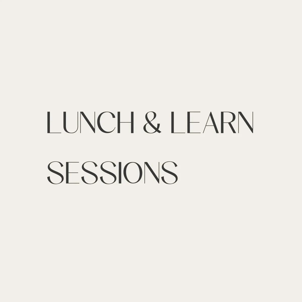 Lunch And Learn Session