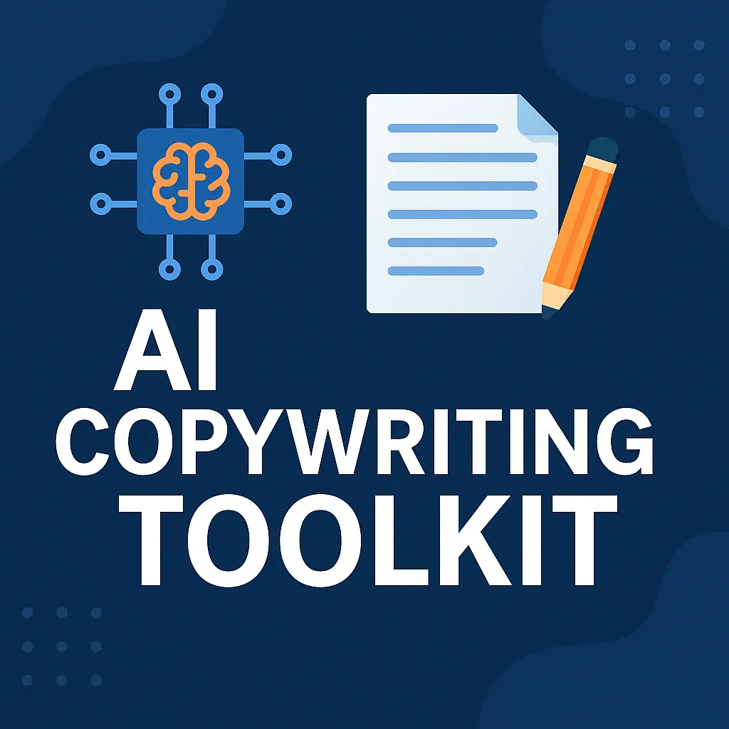 AI Copywriting Toolkit graphic — a resource featuring AI prompts, content planning tools, and templates to help business owners write high-converting copy faster and more effectively.