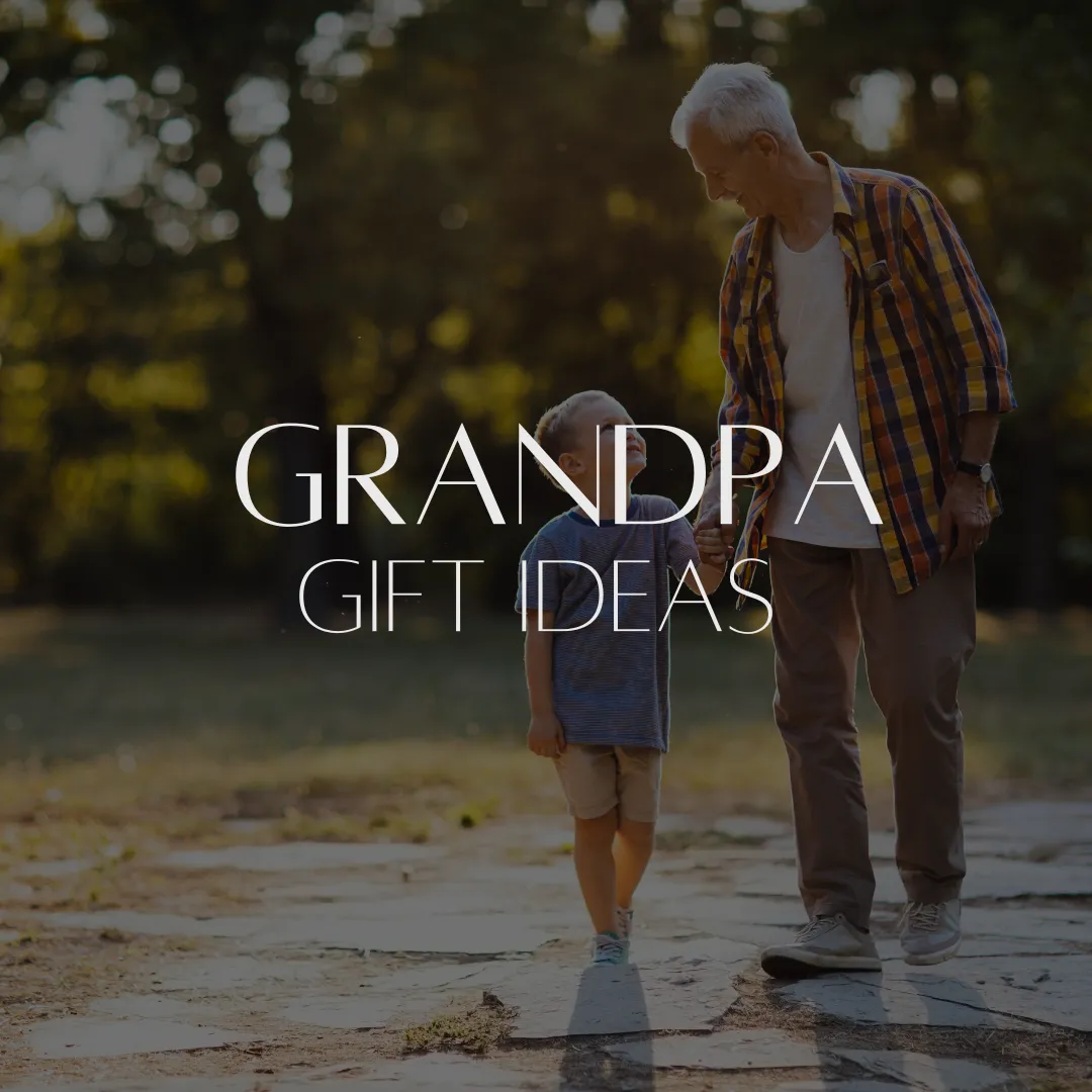 Gift Ideas for Grandpa or Papa