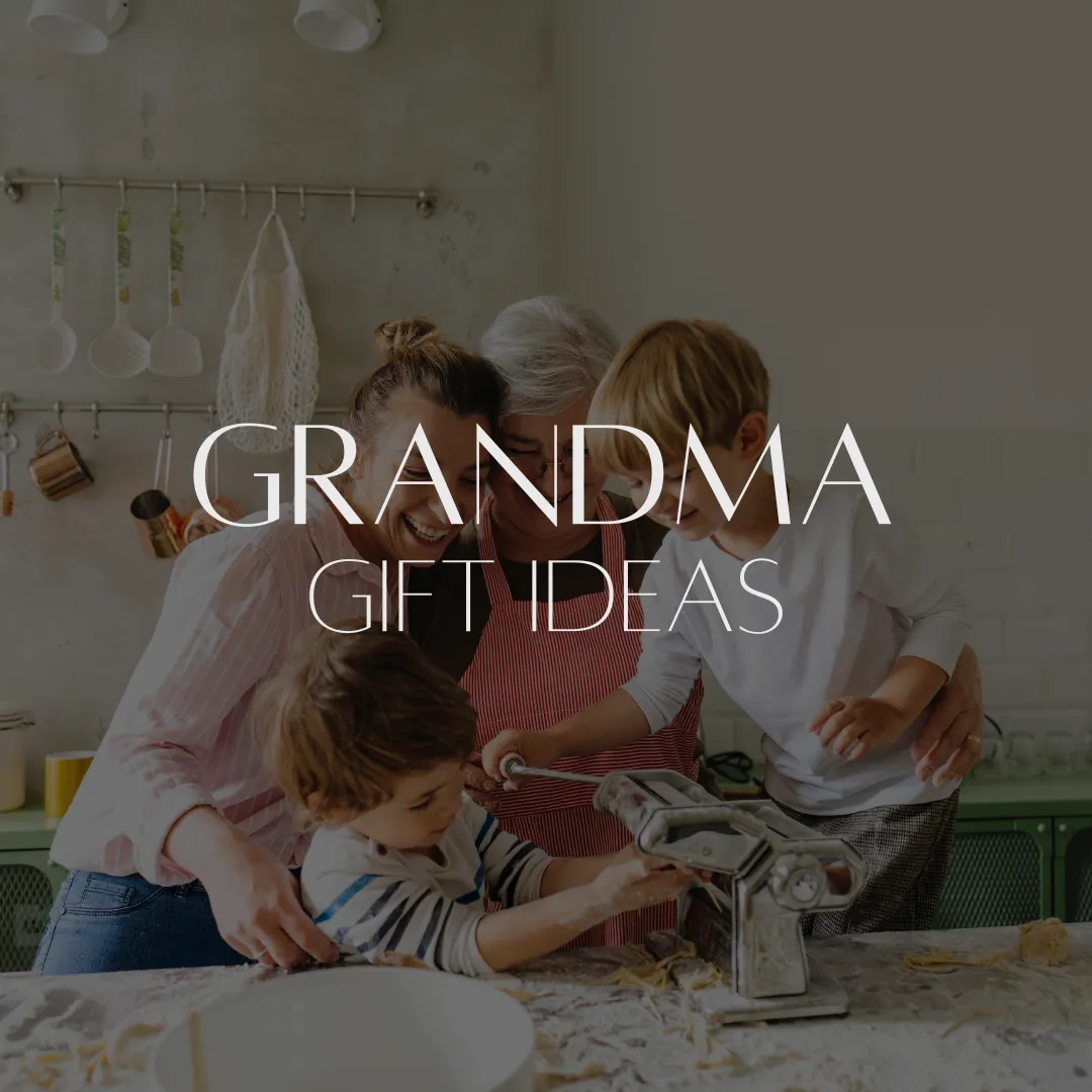 Gift Ideas for Grandma