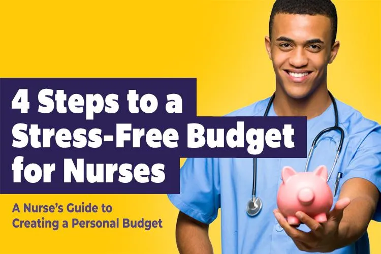4 Steps to a Stress-Free Budget for Nursesstles