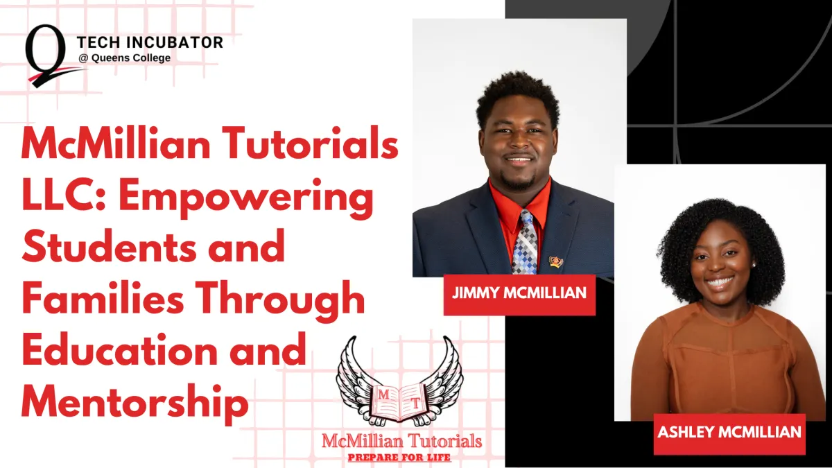 McMillian Tutorials LLC: Empowering Students and Families Through Education and Mentorship