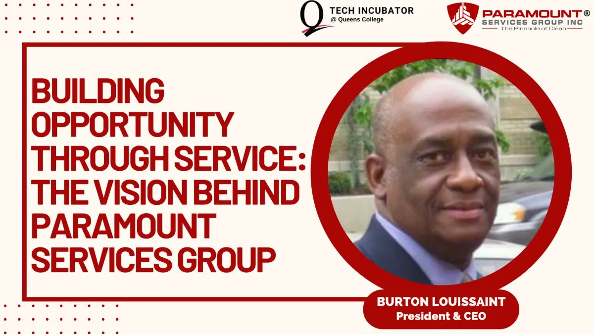 Building Opportunity Through Service: The Vision Behind Paramount Services Group