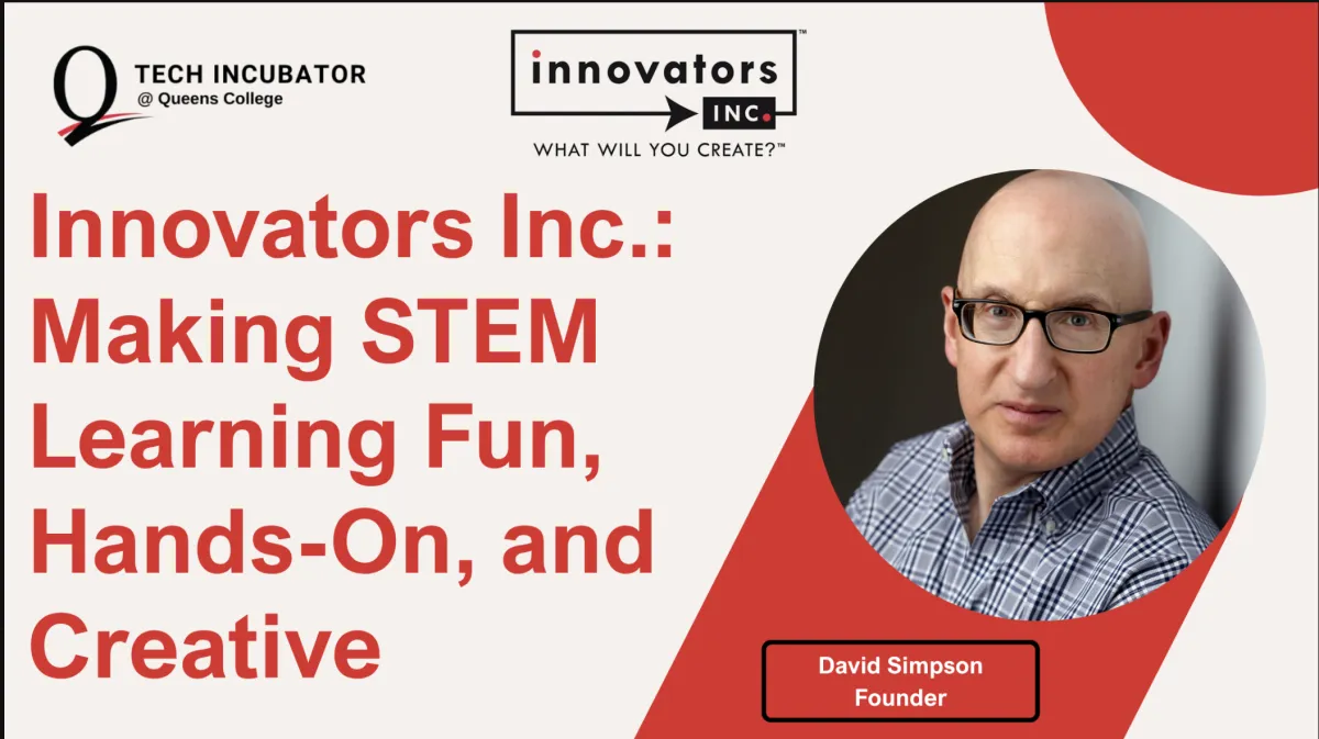 Innovators Inc: Making STEM Learning Fun, Hands-On, and Creative