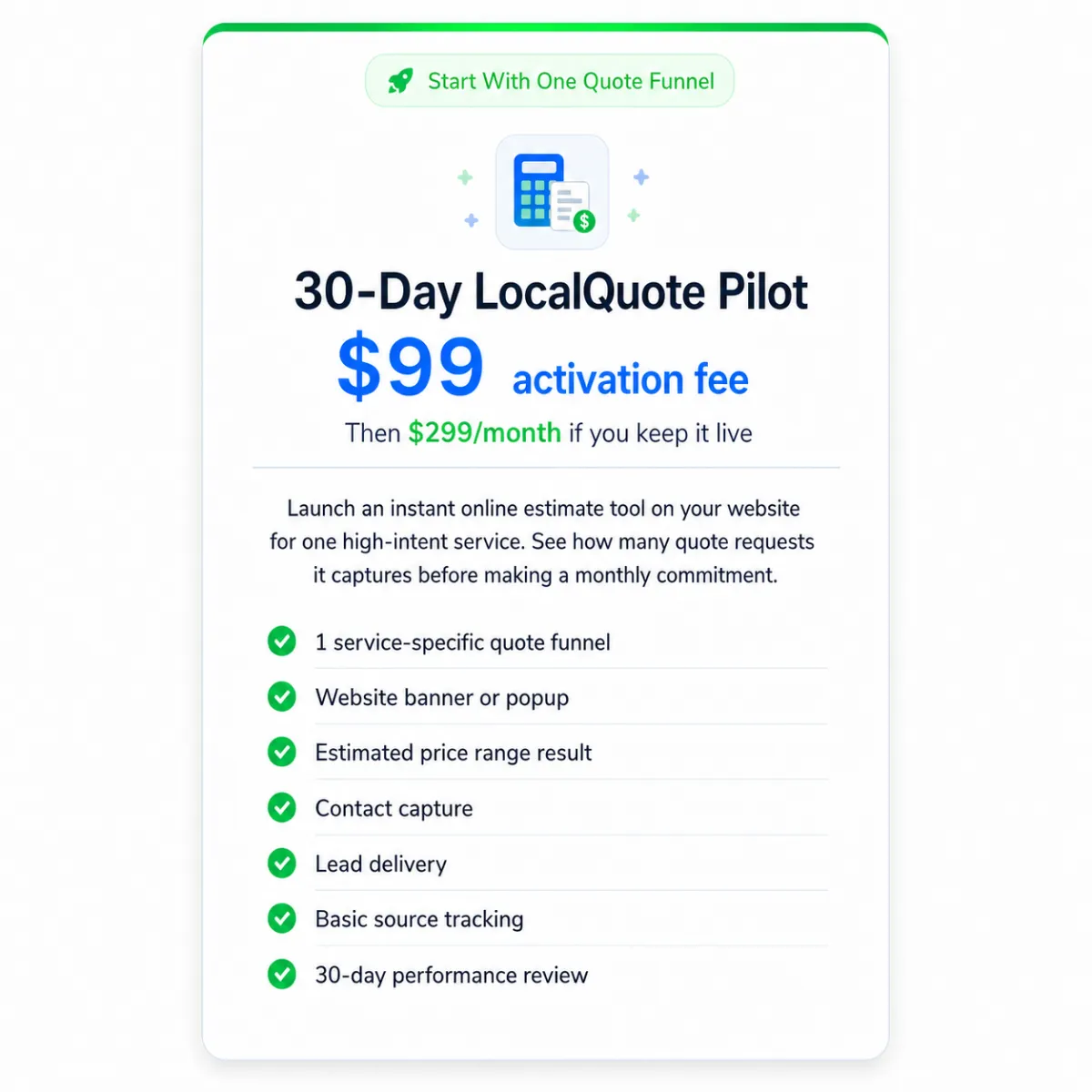 30-day local quote pilot