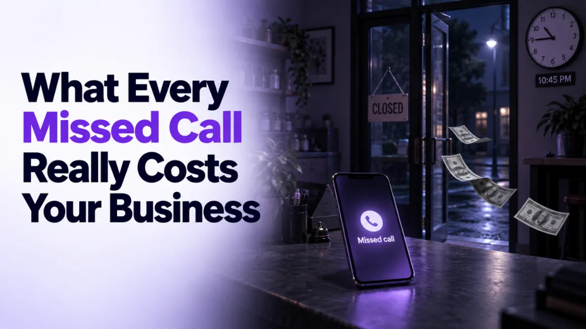 How Much Are Missed Calls Really Costing Your Business?