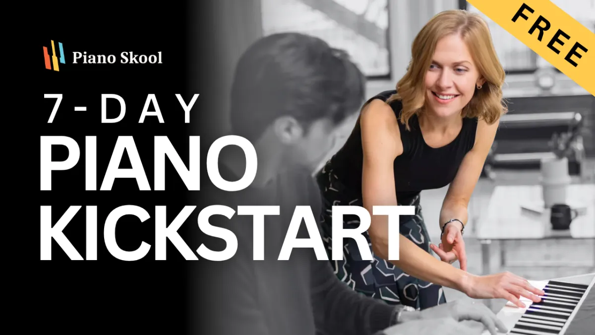 Piano Kickstart free 7-day beginner piano course for adults Step 1 of Piano Skool