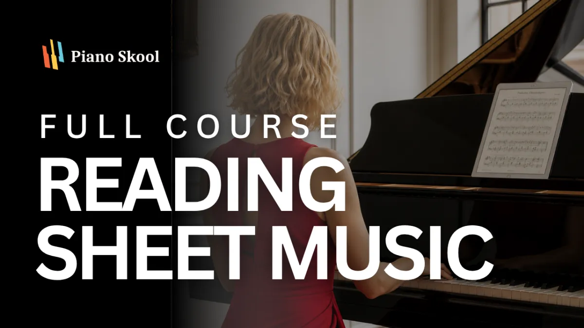 Piano Skool Club full course Reading Sheet Music with complete video library teaching sight reading and note recognition for adult pianists