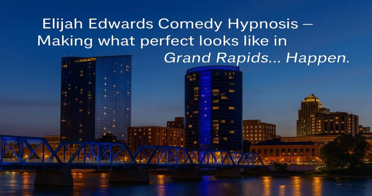 Grand Rapids skyline with Elijah Edwards comedy hypnotist branding — optimized for Kent County corporate, college, and high school SEO