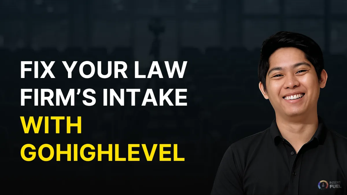 How to Fix Your Law Firm’s Intake Process with GoHighLevel: Forms, Calendars, Pipelines & Automation