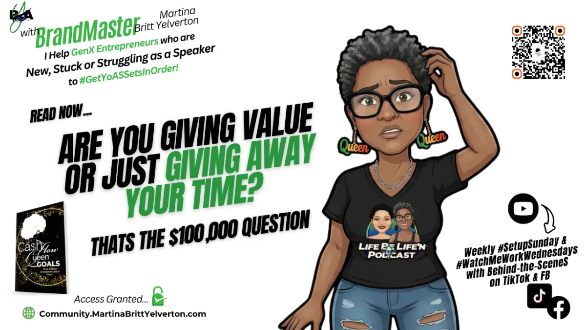 The $100,000 Question: Are you Give Value