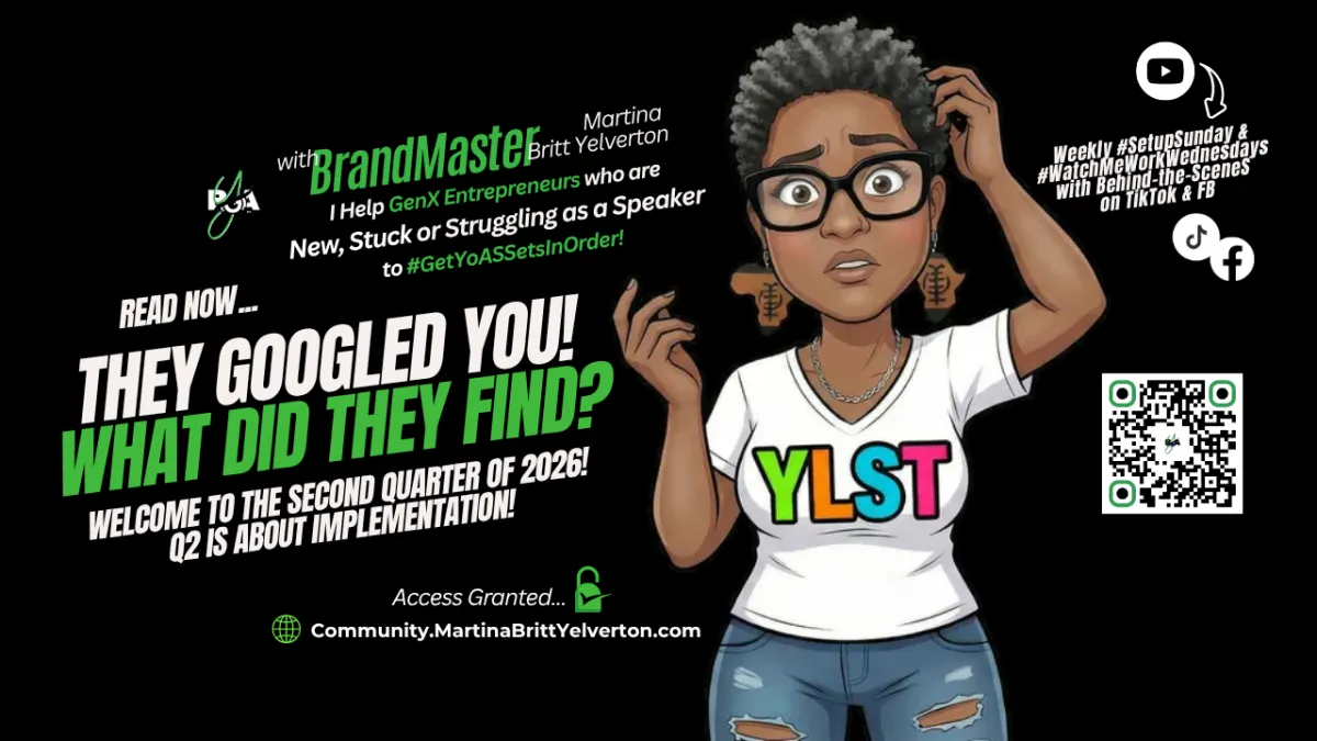 They Googled You! What did they find?