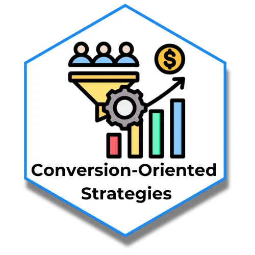 Conversion-Oriented Strategies Example