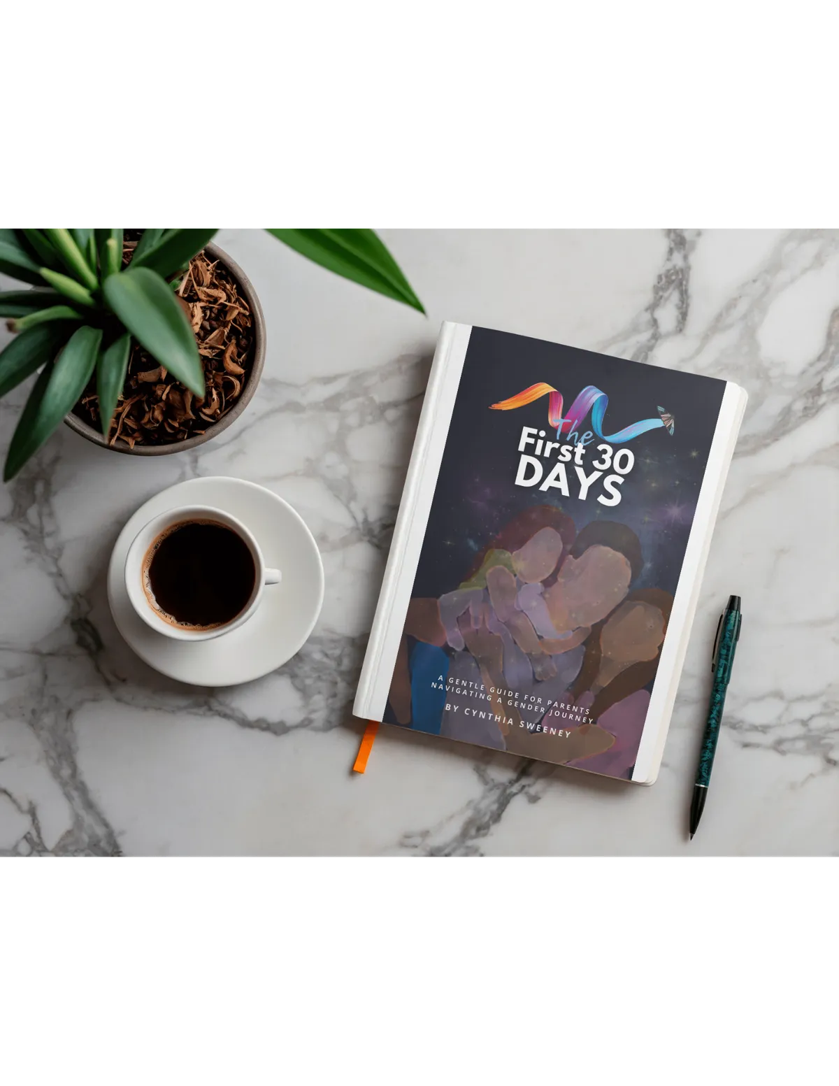 image of a book with 'First 30 Days' title beside a cup of coffee and a plant