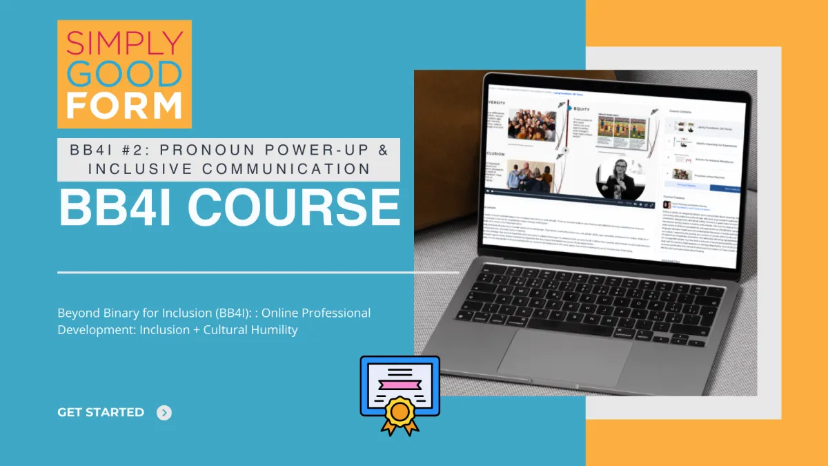 BB4I #2 Pronoun Power-Up and Inclusive Communication online course header