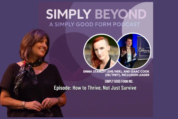 How to Thrive, Not Just Survive | Emma Stanley on Trans Inclusion and Thrive