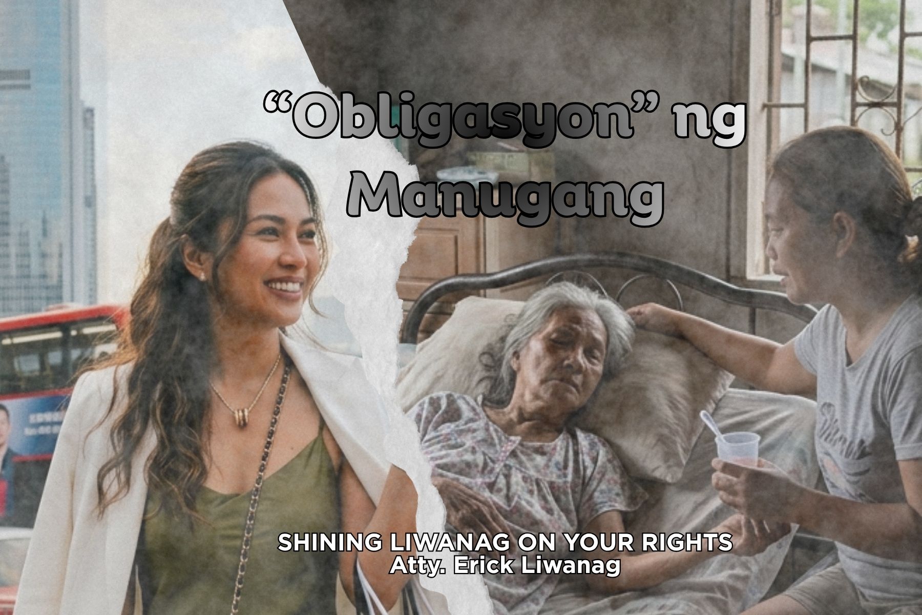 SHINING LIWANAG ON YOUR RIGHTS | “May Pera sa Party, Wala sa Nanay: Pwede Bang Pilitin ang Manugang na Magsuporta?”
