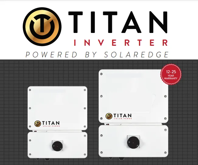 Wimberley Solar's installation partner Titan Solar has their own inverters powered by Solar edge. Wimberley Solar is proud to offer these brands to you.