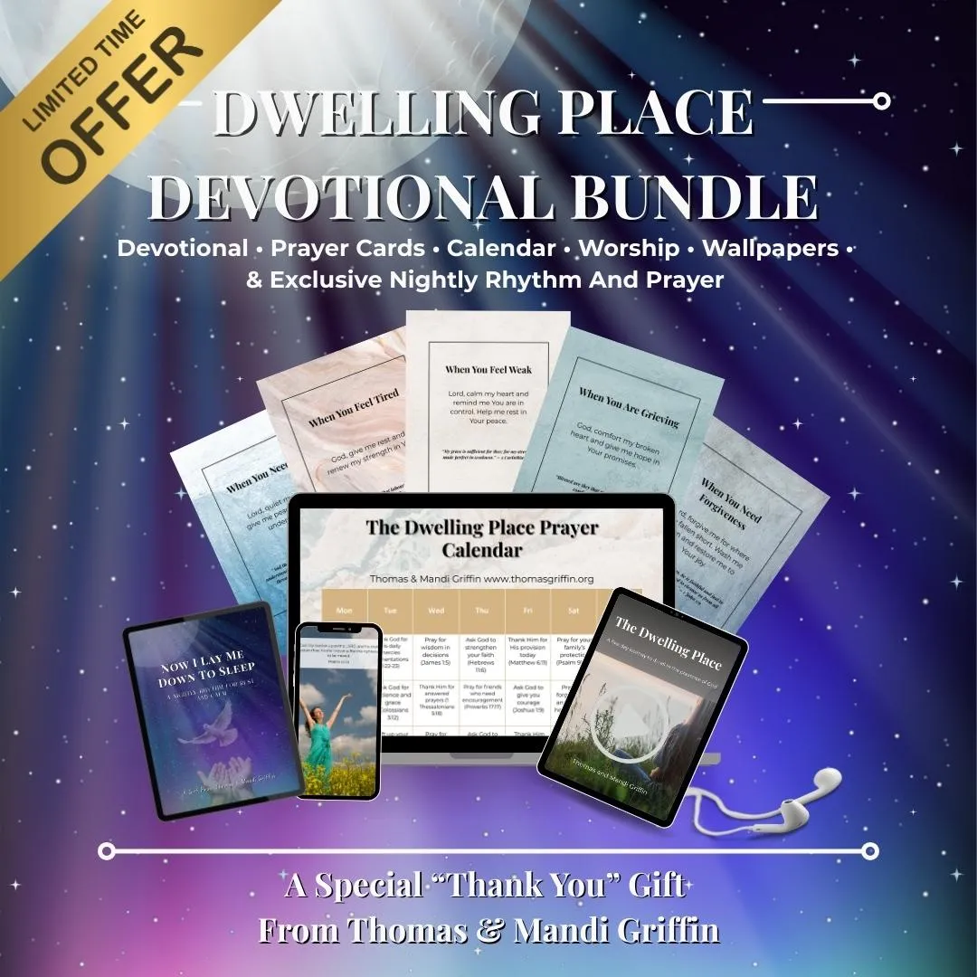 Dwelling Place Devotional Bundle with prayer cards, prayer calendar, nightly rhythm and prayer, and digital devotionals by Thomas and Mandi Griffin