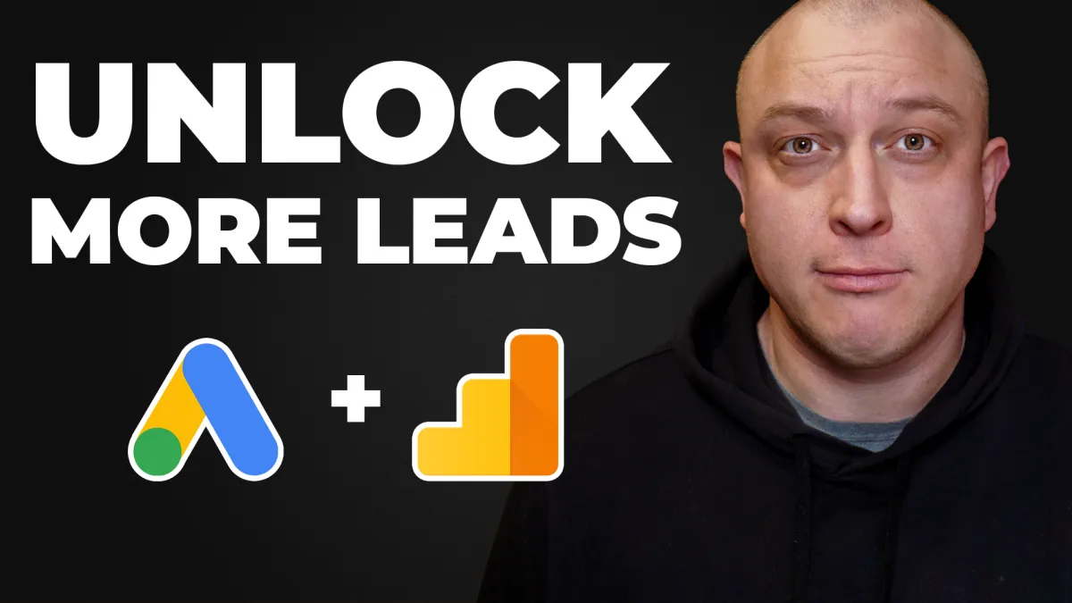 Hidden (GA4) Data Turns MORE Google Ads Clicks Into Leads