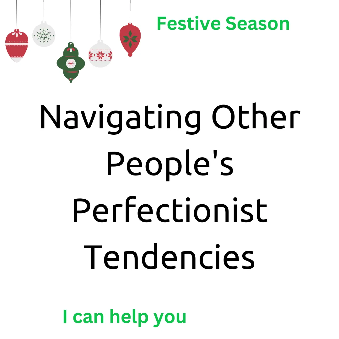 Discover practical techniques to ease the pressure of perfectionism within yourself, and/or Gain insights into fostering understanding and connection with perfectionist family and friends, emphasizing bringing everyone together with a sprinkle of patience and understanding.