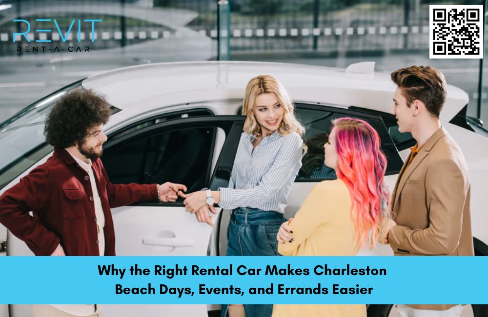 Rental Car Makes Charleston Beach Days, Events, and Errands Easier