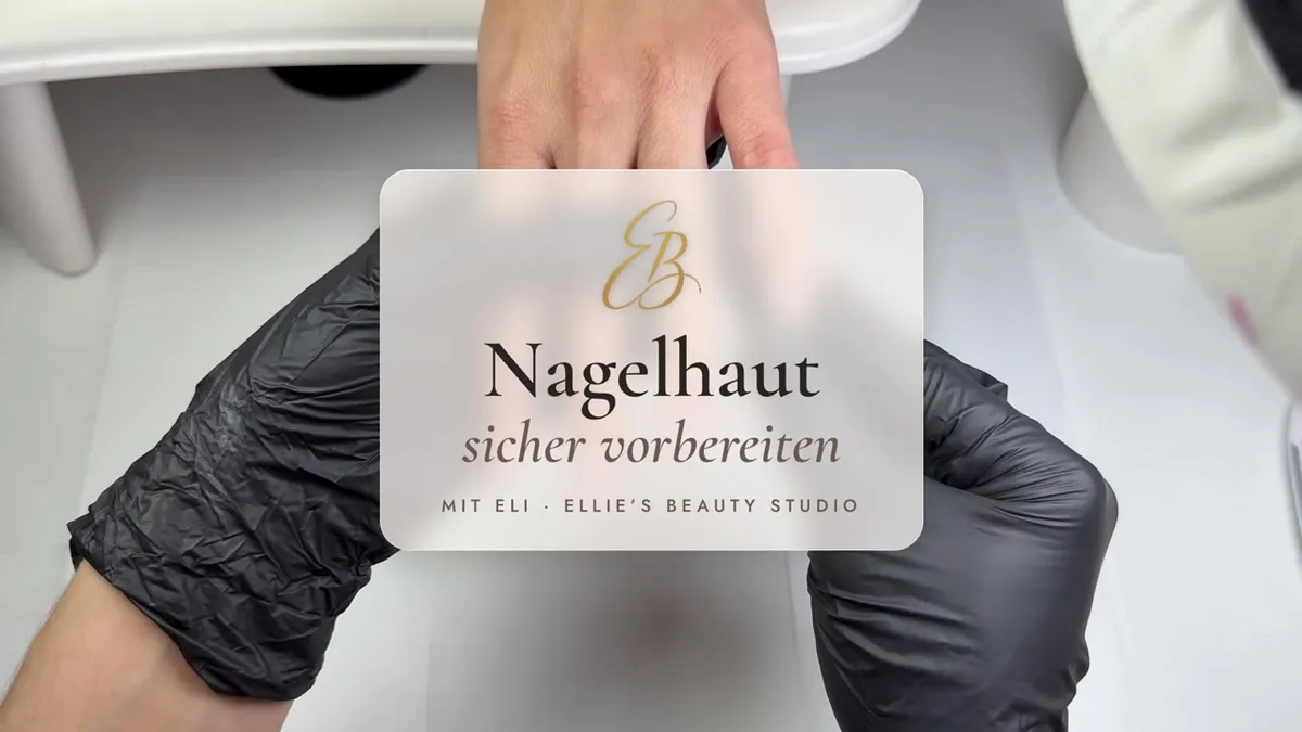 Nagelhaut Vorbereitung Video Vorschau