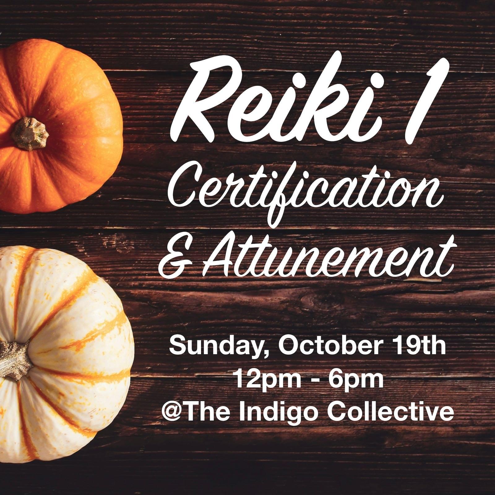 Reiki 1 Certification & Attunement