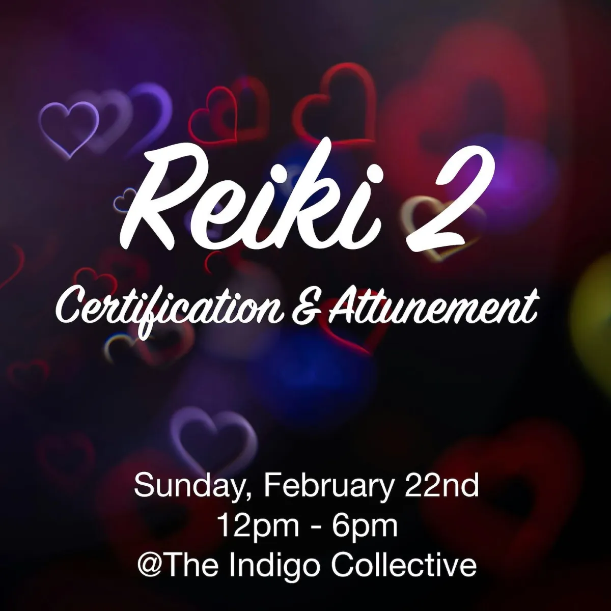 Reiki 2 Certification & Attunement