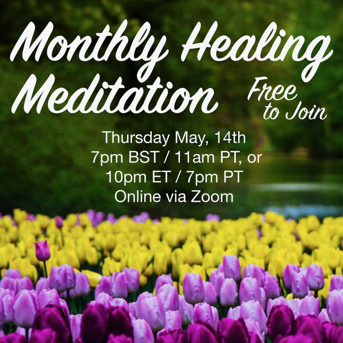 Monthly Healing Meditation