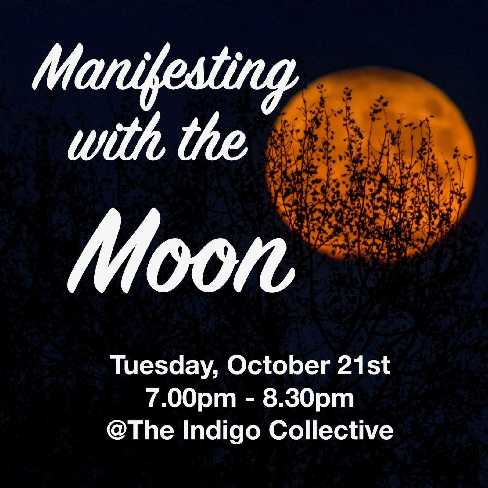 Manifesting with the Moon