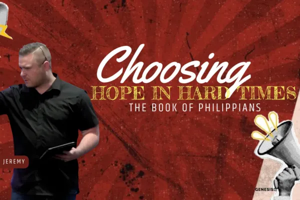 Choosing Hope in Hard Times