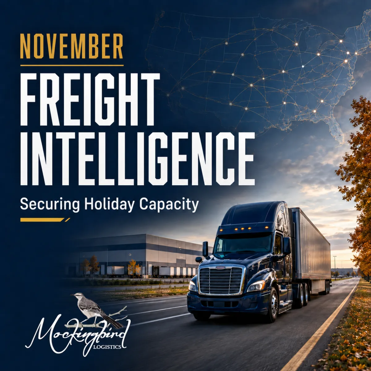 November Freight Intelligence: Securing Holiday Capacity