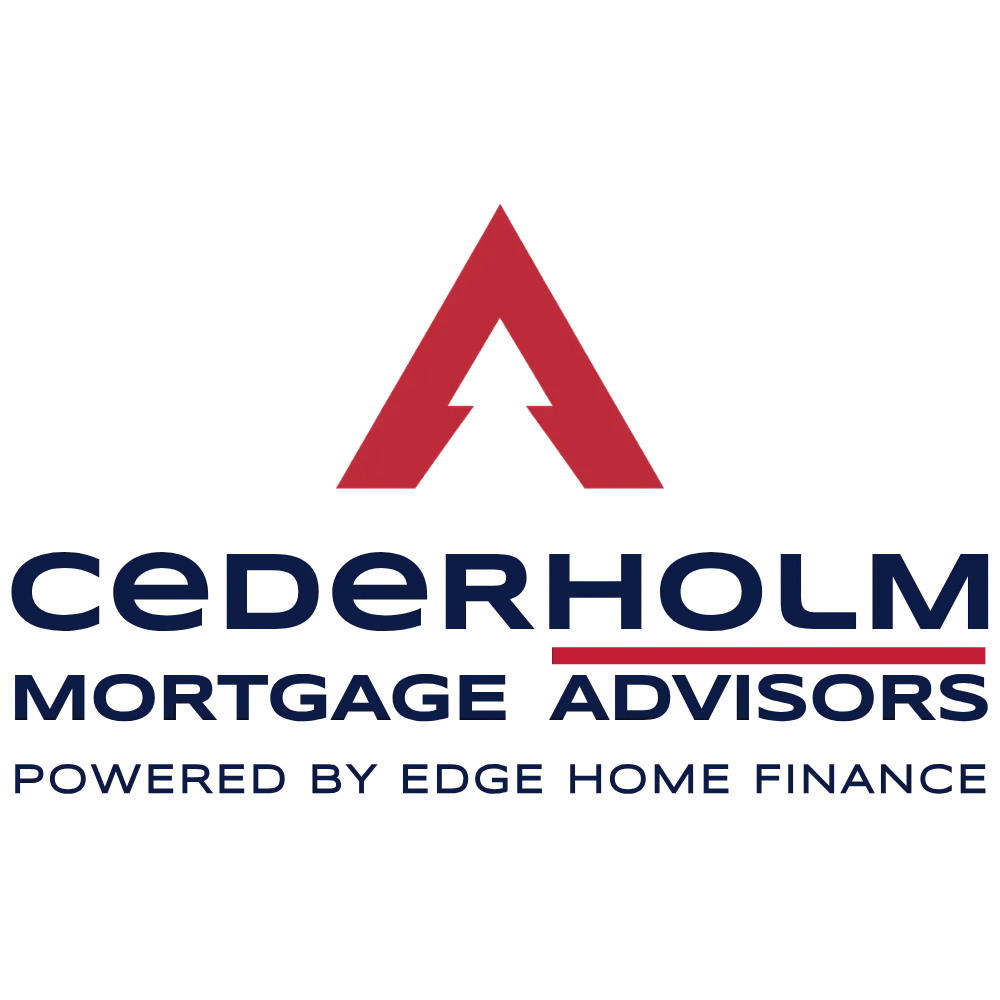 Cederholm Mortgage Advisors - Edge Home Finance 